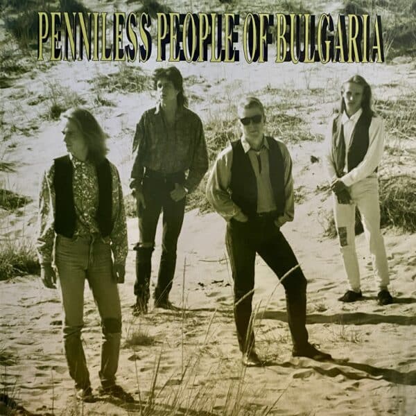 Penniless People Of Bulgaria – Penniless People Of Bulgaria