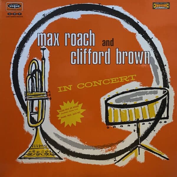 Max Roach And Clifford Brown – In Concert