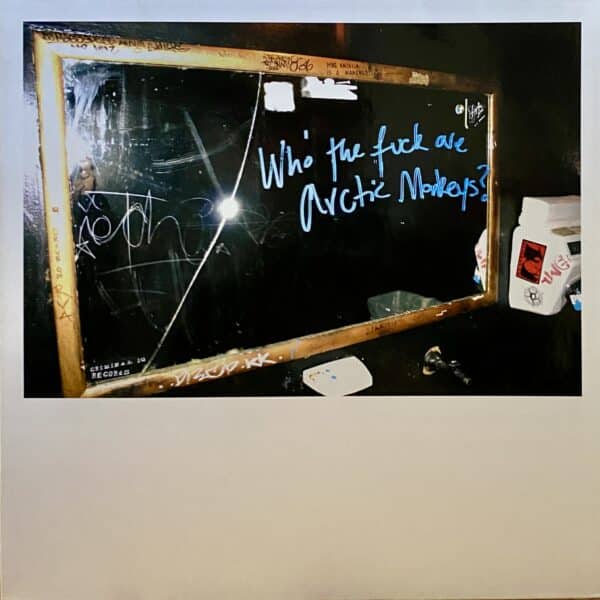 Arctic Monkeys – Who The Fuck Are Arctic Monkeys?