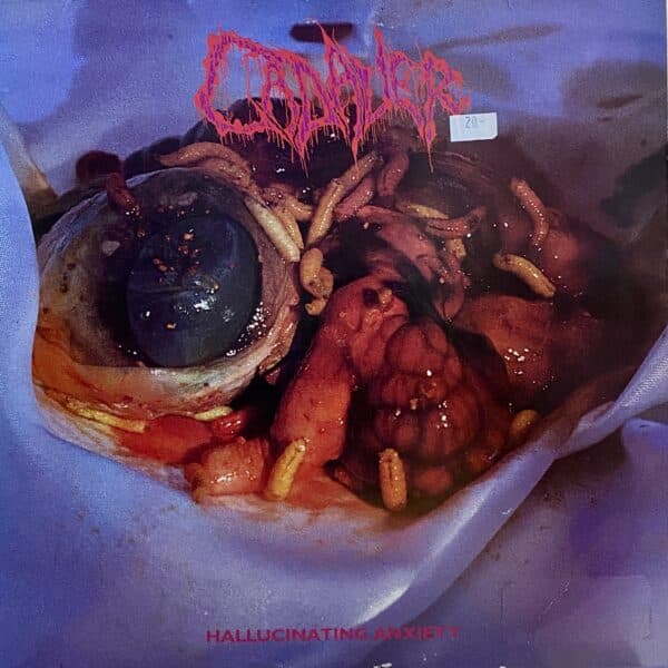 Cadaver – Hallucinating Anxiety
