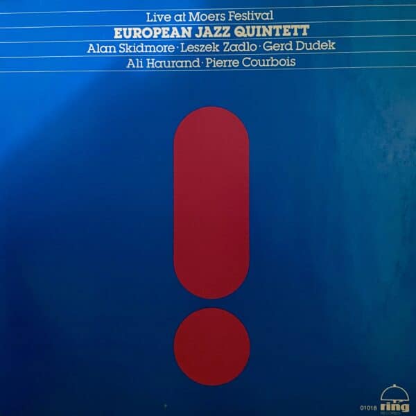 European Jazz Quintett – Live At Moers Festival