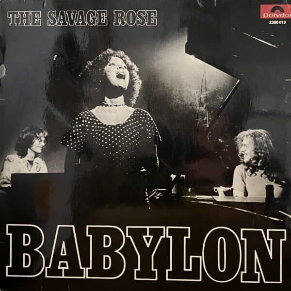 The Savage Rose – Babylon
