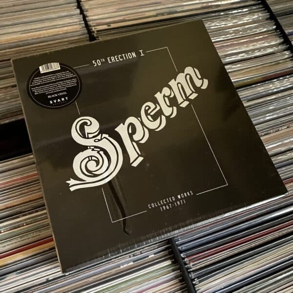 Sperm – 50th Erection I, Collected Works 1968 - 1971