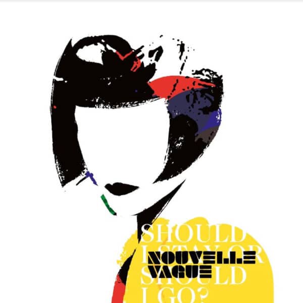 Nouvelle Vague – Should I Stay Or Should I Go?