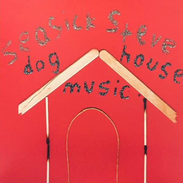 Seasick Steve – Dog House Music