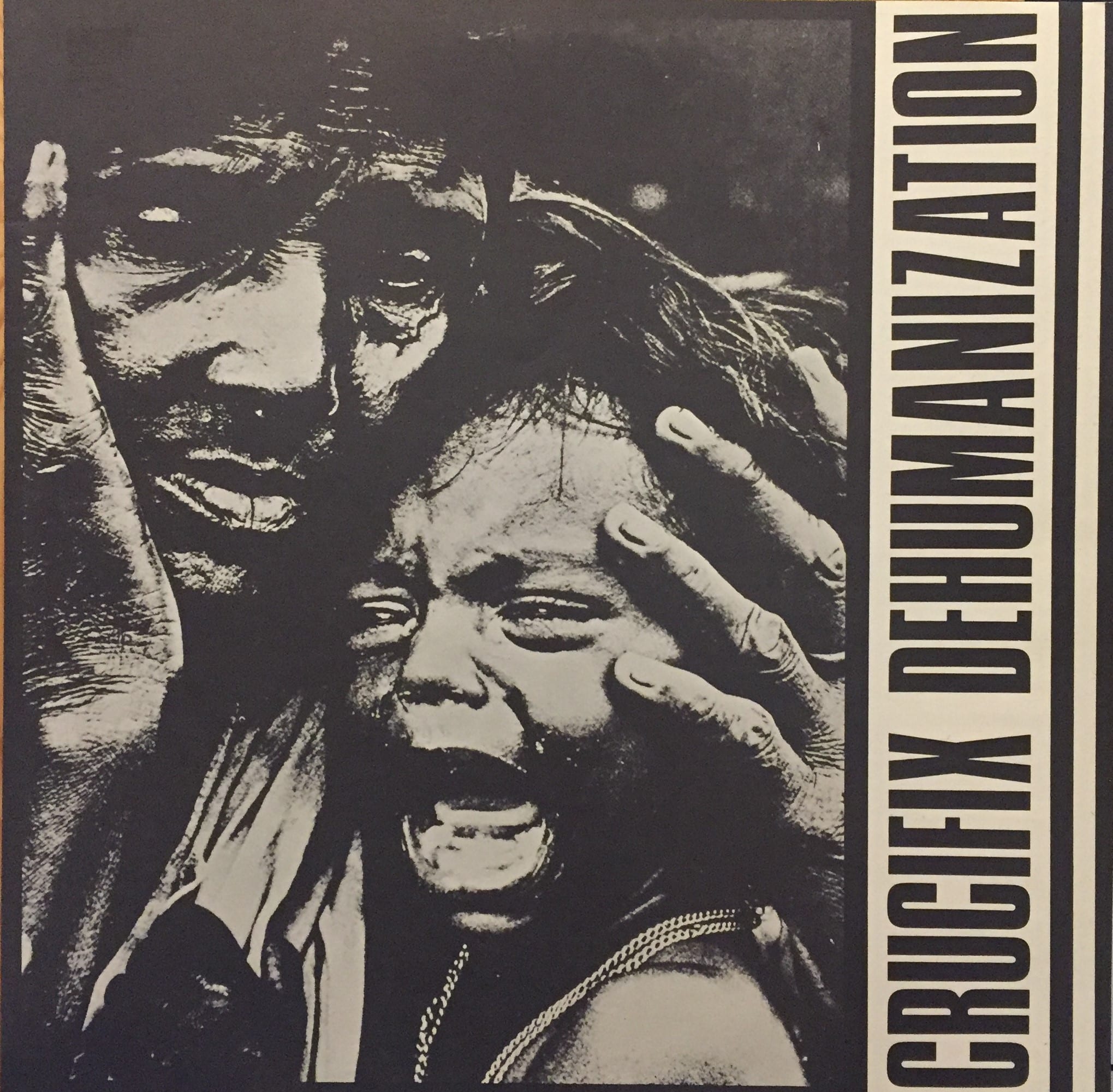 Crucifix – Dehumanization