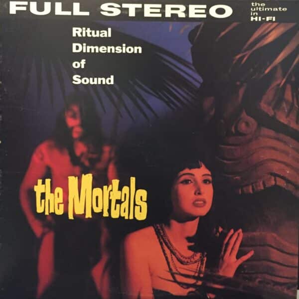 The Mortals – Ritual Dimension Of Sound