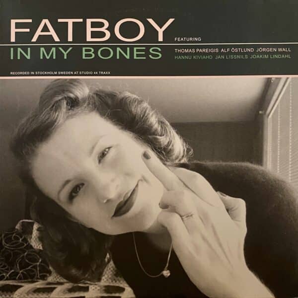 Fatboy – In My Bones