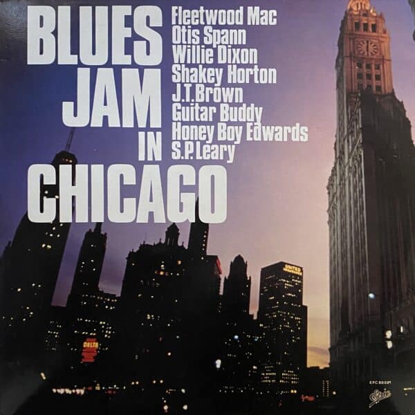Fleetwood Mac, Otis Spann, Willie Dixon, Shakey Horton, J.T. Brown, Guitar Buddy, Honey Boy Edwards, S.P. Leary – Blues Jam In Chicago