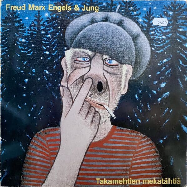 Freud Marx Engels & Jung – Takamehtien Mekatähtiä