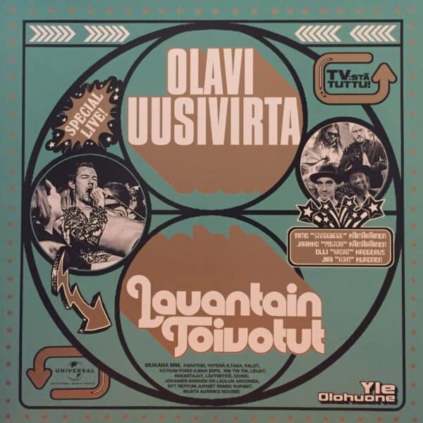 Olavi Uusivirta – Lauantain Toivotut