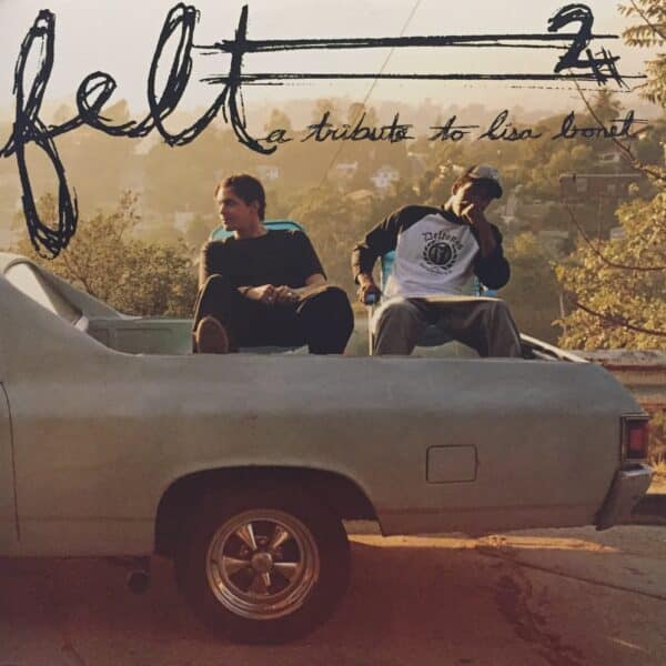Felt – Felt 2: A Tribute To Lisa Bonet