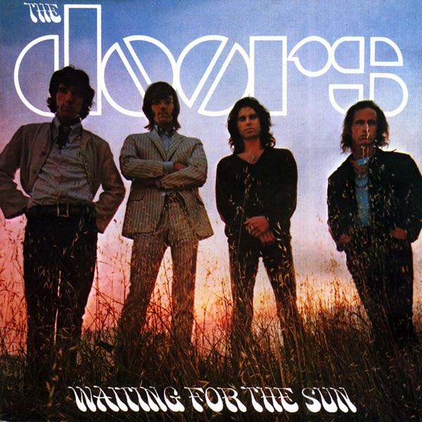 The Doors – Waiting For The Sun