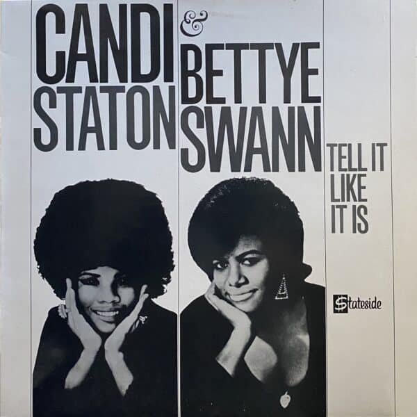 Candi Staton & Bettye Swann – Tell It Like It Is