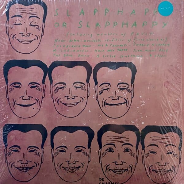 Slapp Happy – Slapp Happy Or Slapp Happy - Acnalbasac Noom