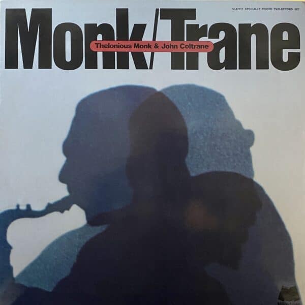 Thelonious Monk & John Coltrane – Monk / Trane