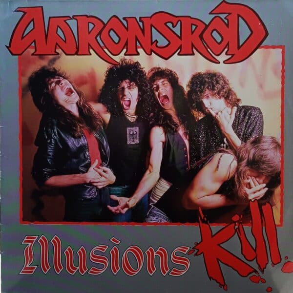 Aaronsrod – Illusions Kill