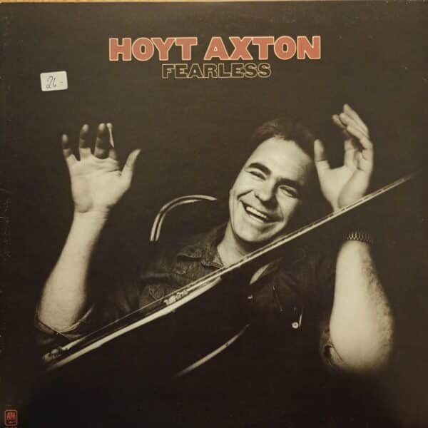 Hoyt Axton – Fearless