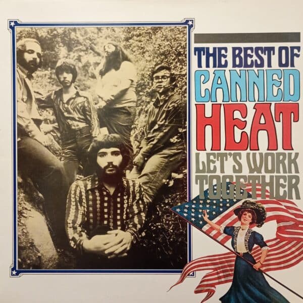 Canned Heat – Let's Work Together (The Best Of Canned Heat)