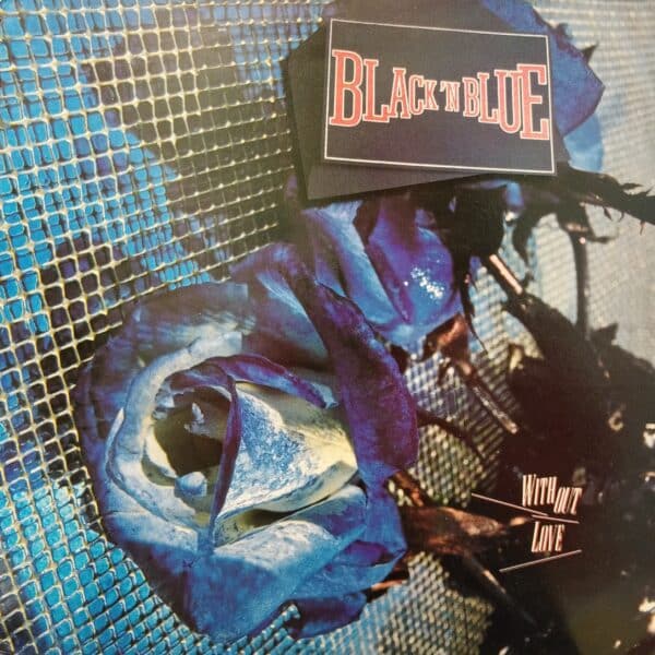 Black 'N Blue – Without Love