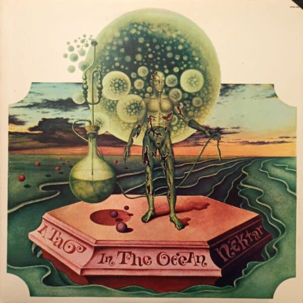 Nektar – A Tab In The Ocean