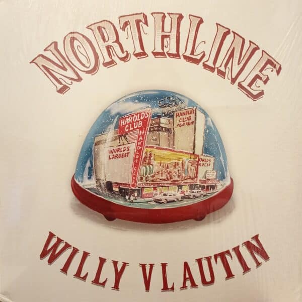 Willy Vlautin – Northline