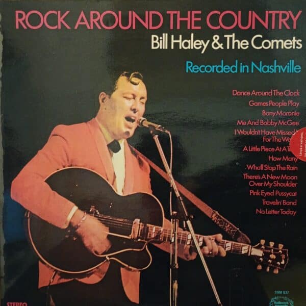 Bill Haley & The Comets – Rock Around The Country