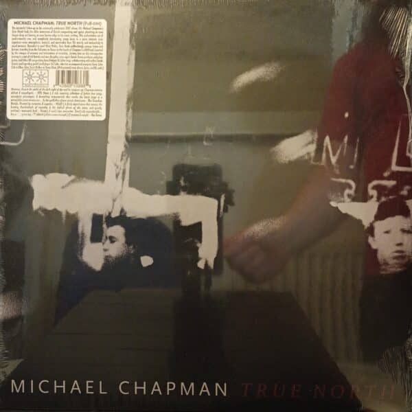 Michael Chapman – True North