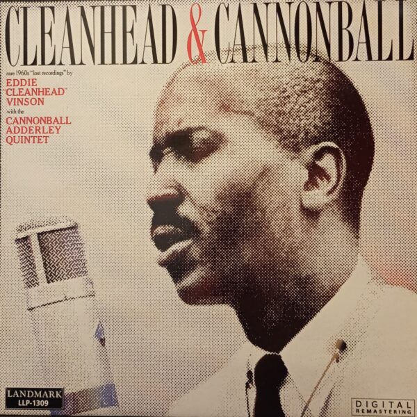 Eddie "Cleanhead" Vinson With The Cannonball Adderley Quintet – Cleanhead & Cannonball