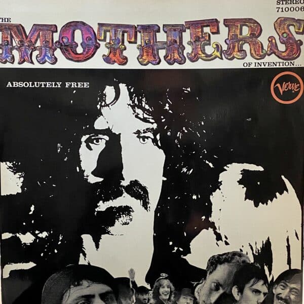 The Mothers Of Invention – Absolutely Free