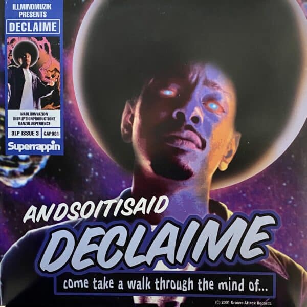 Declaime – Andsoitisaid (Come Take A Walk Through The Mind Of...)