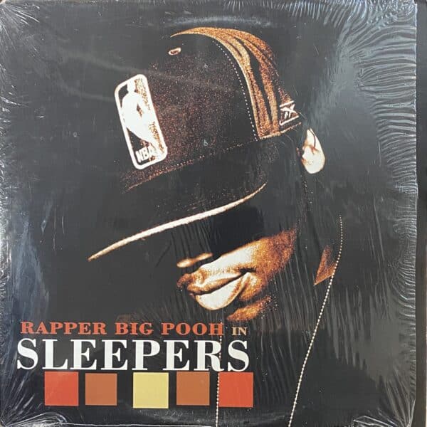 Big Pooh – Sleepers