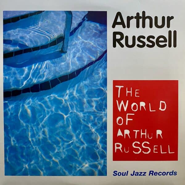 Arthur Russell – The World Of Arthur Russell