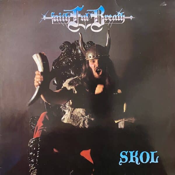 Faithful Breath – Skol