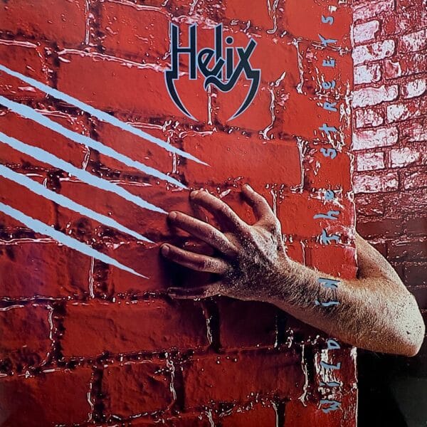Helix – Wild In The Streets