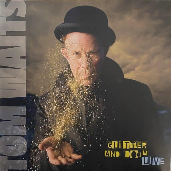 Tom Waits – Glitter And Doom Live