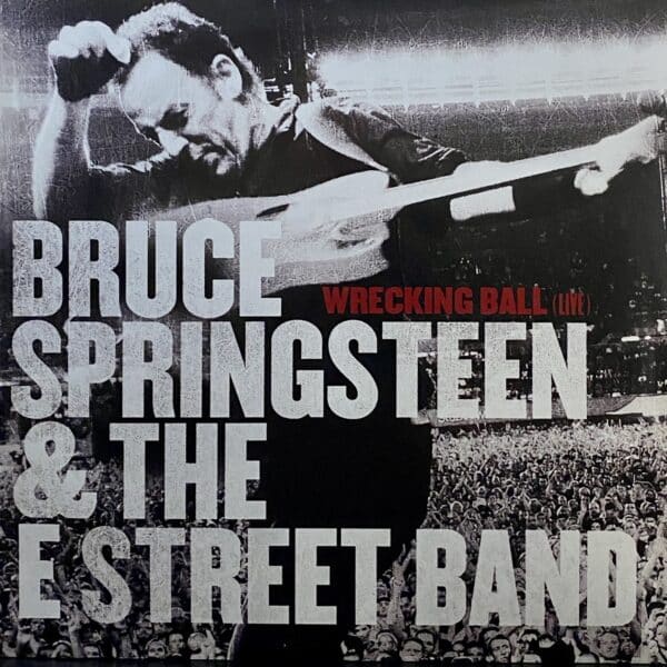 Bruce Springsteen & The E Street Band – Wrecking Ball (Live) SINGLE