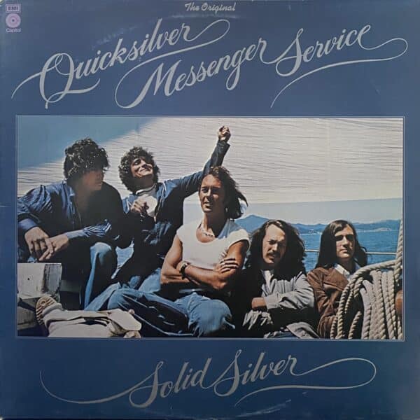Quicksilver Messenger Service – Solid Silver