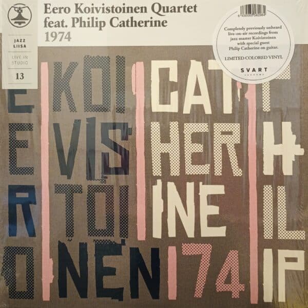 Eero Koivistoinen Quartet Feat. Philip Catherine – Jazz Liisa 13