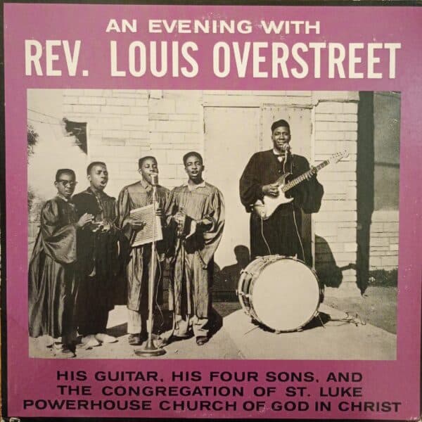 Rev. Louis Overstreet – An Evening With Reverend Louis Overstreet