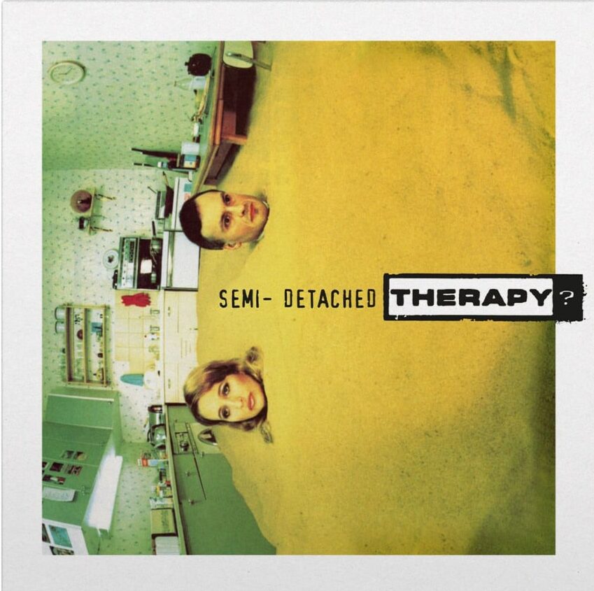 Therapy? – Semi-Detached