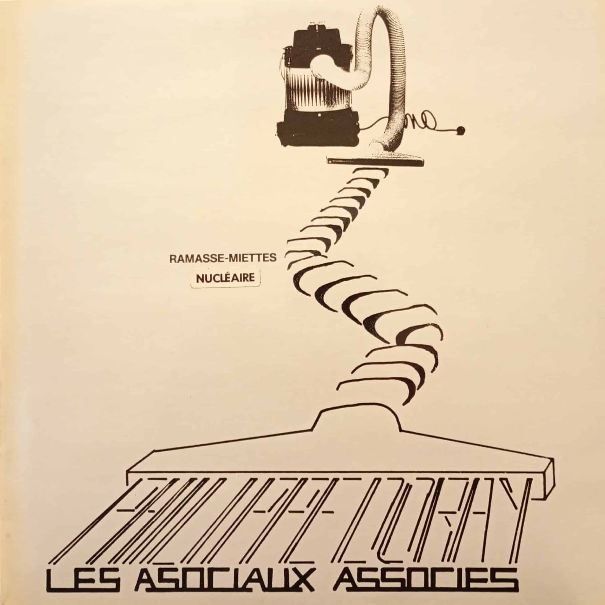 Philippe Doray, Les Asociaux Associés – Ramasse-Miettes Nucléaire