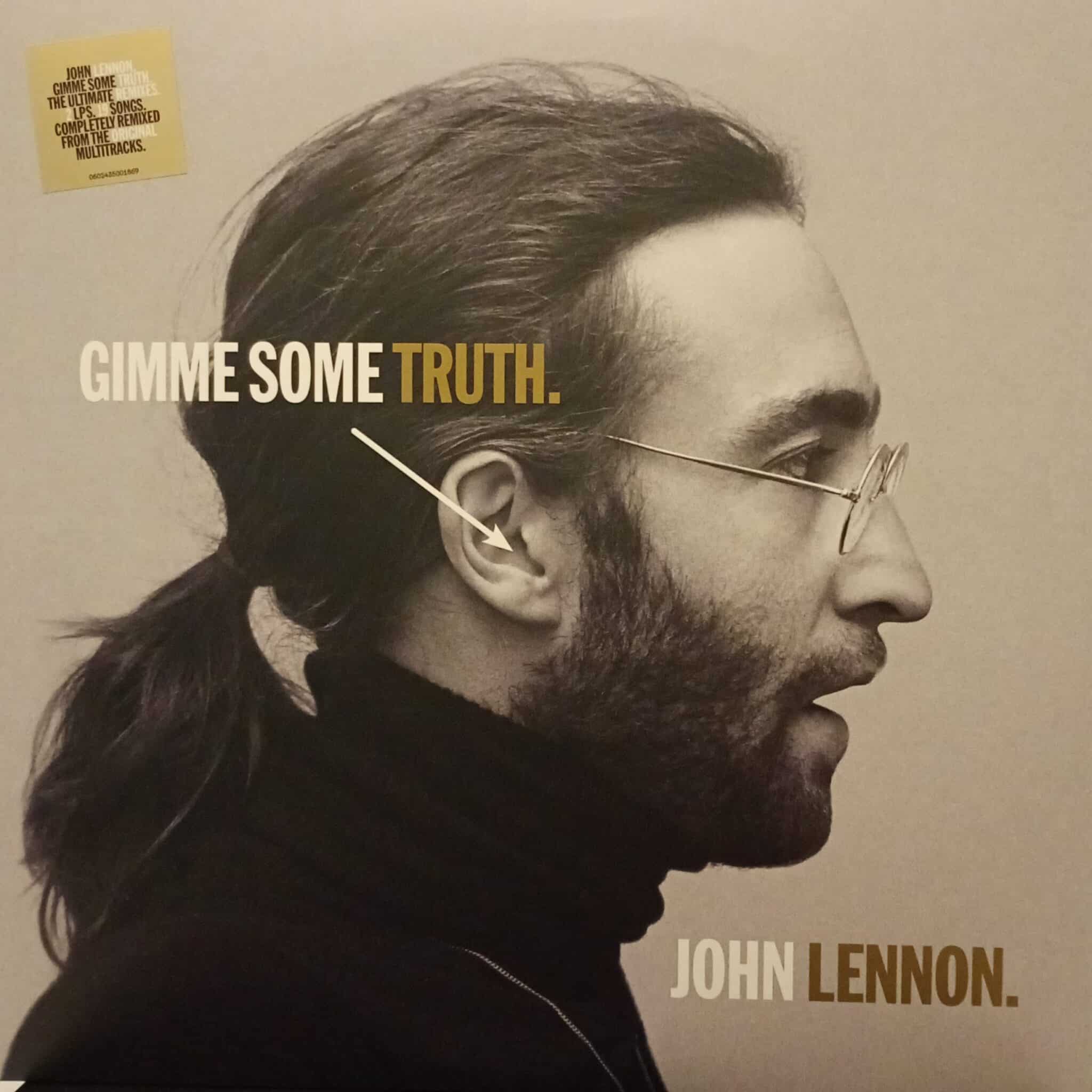 John Lennon – Gimme Some Truth.