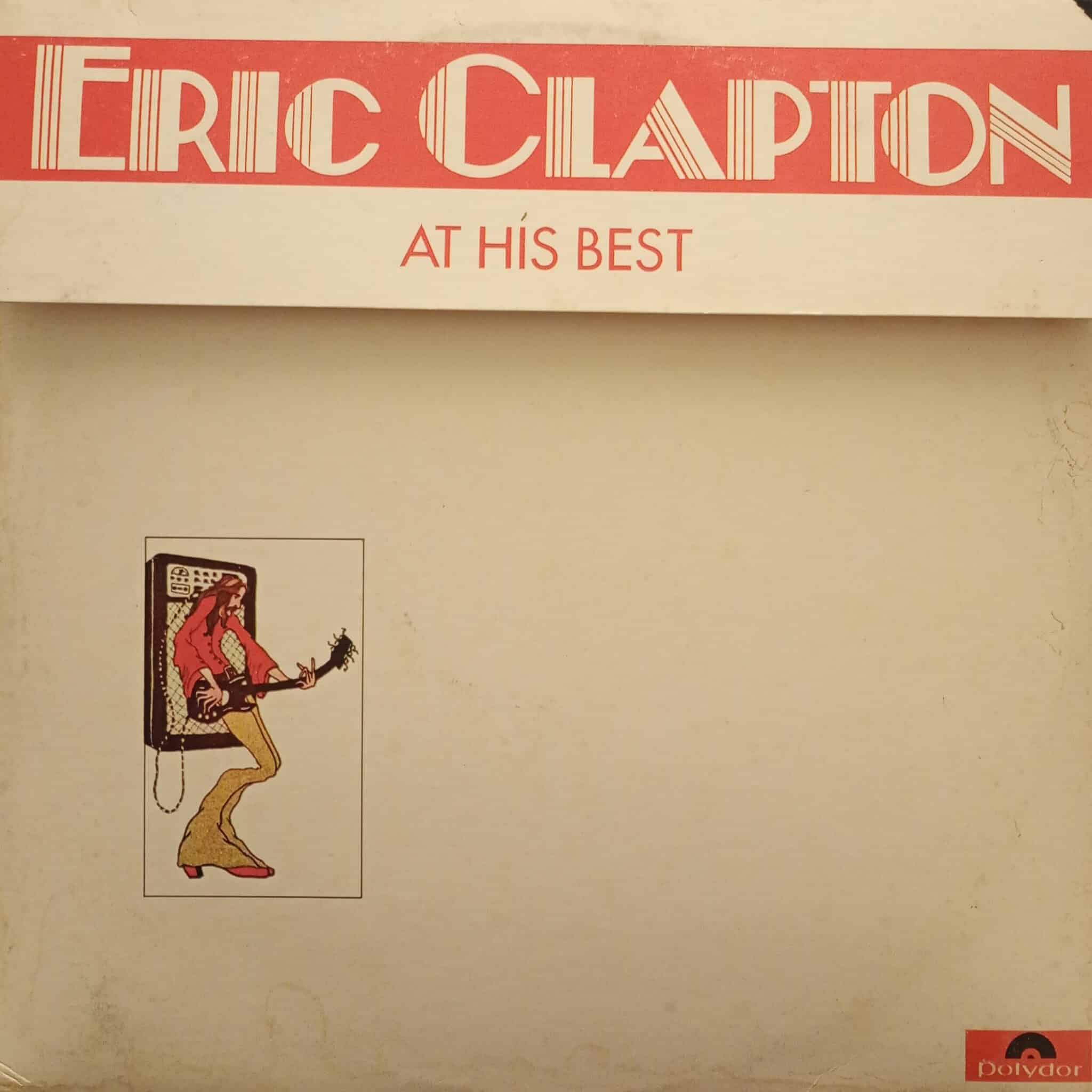 Eric Clapton – At His Best