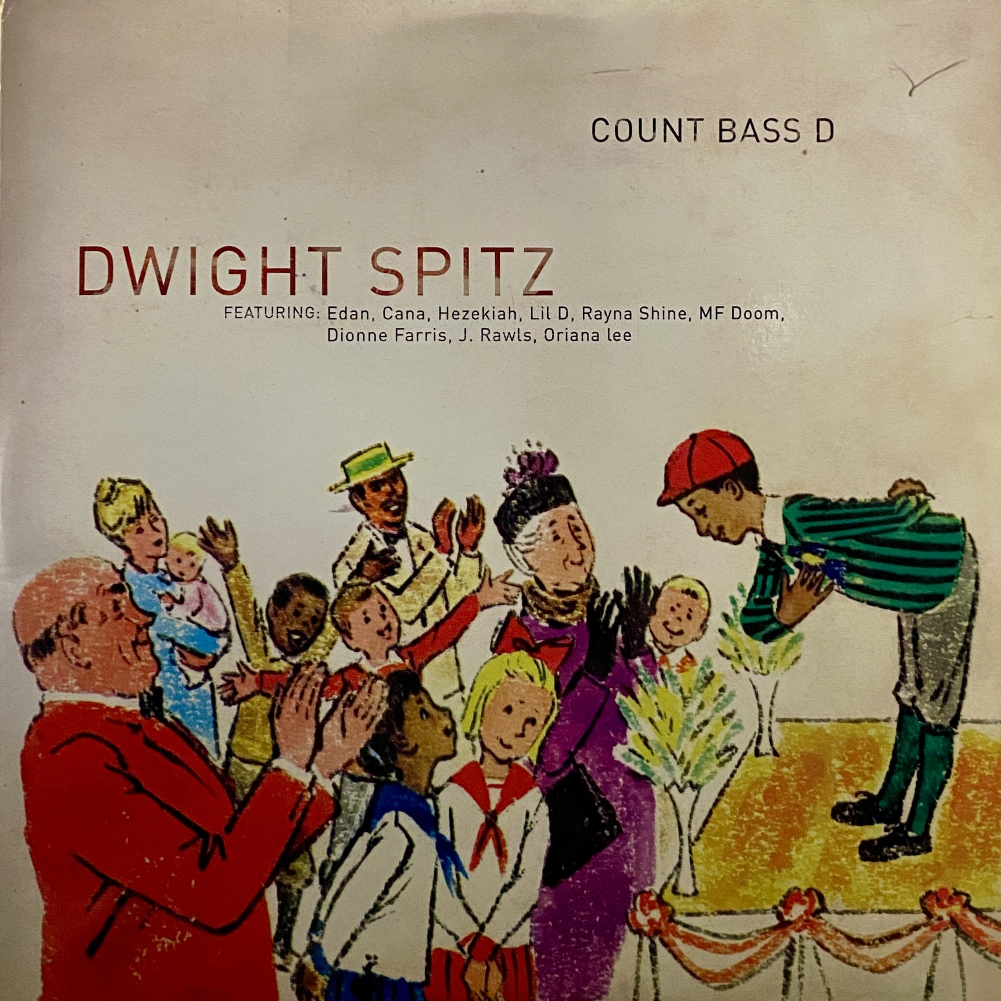 Count Bass D – Dwight Spitz