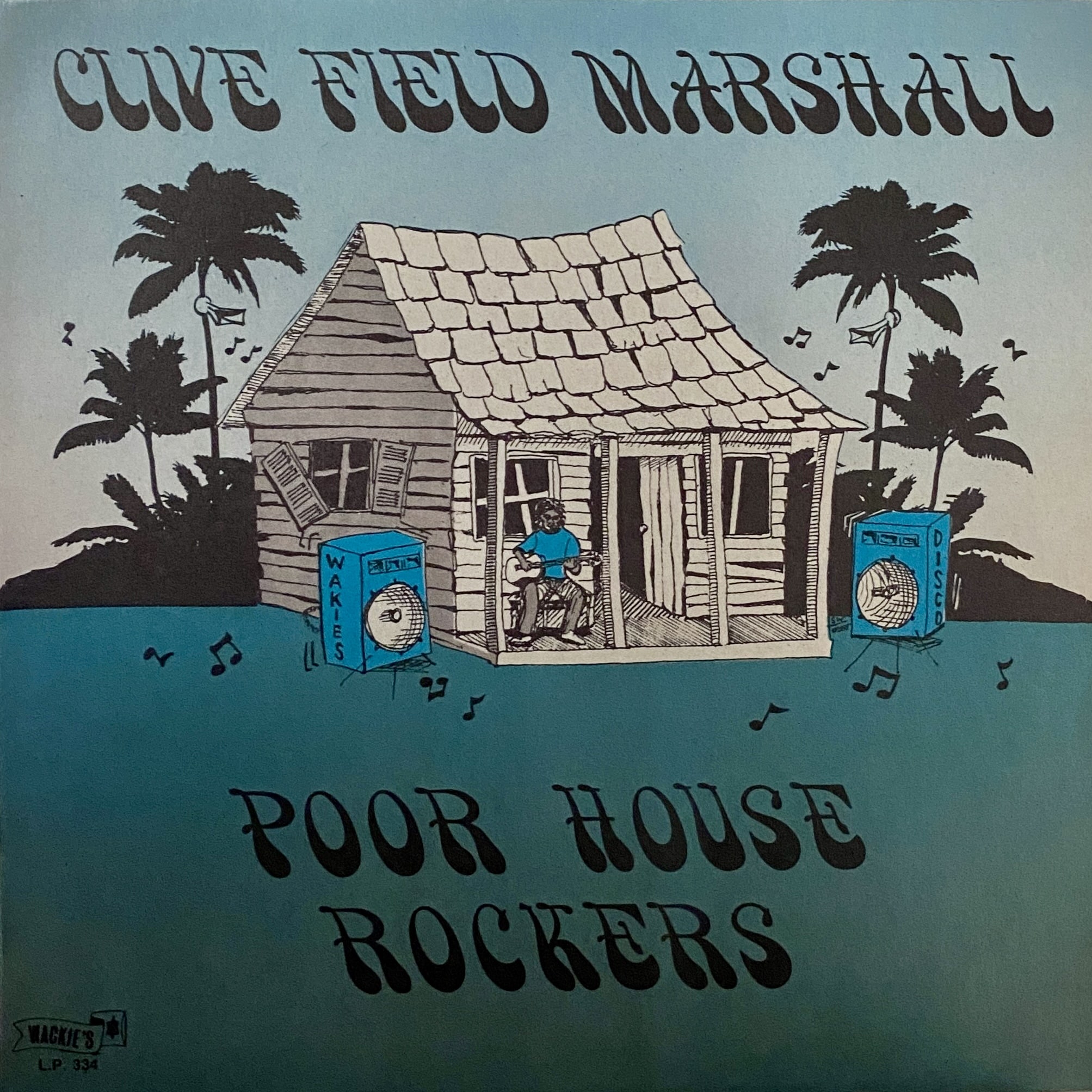 Clive Field Marshall – Poor House Rockers
