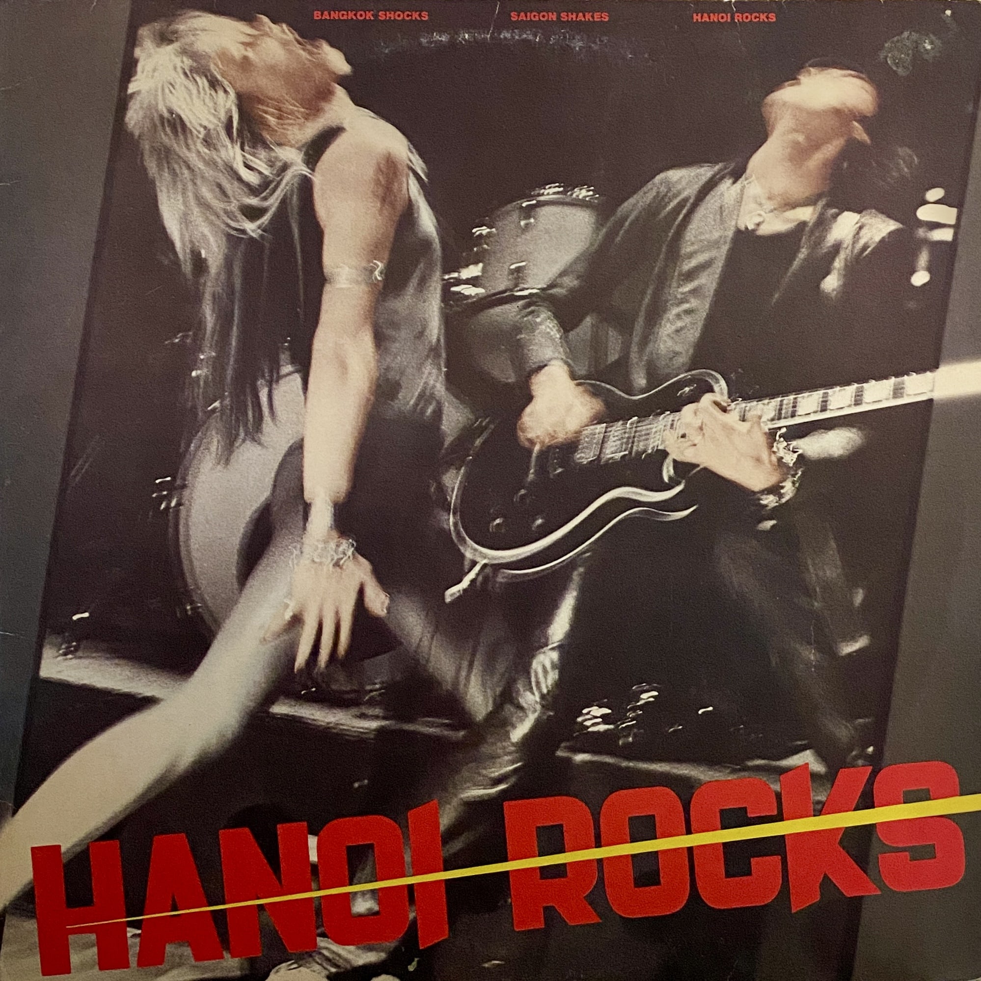Hanoi Rocks – Bangkok Shocks, Saigon Shakes, Hanoi Rocks