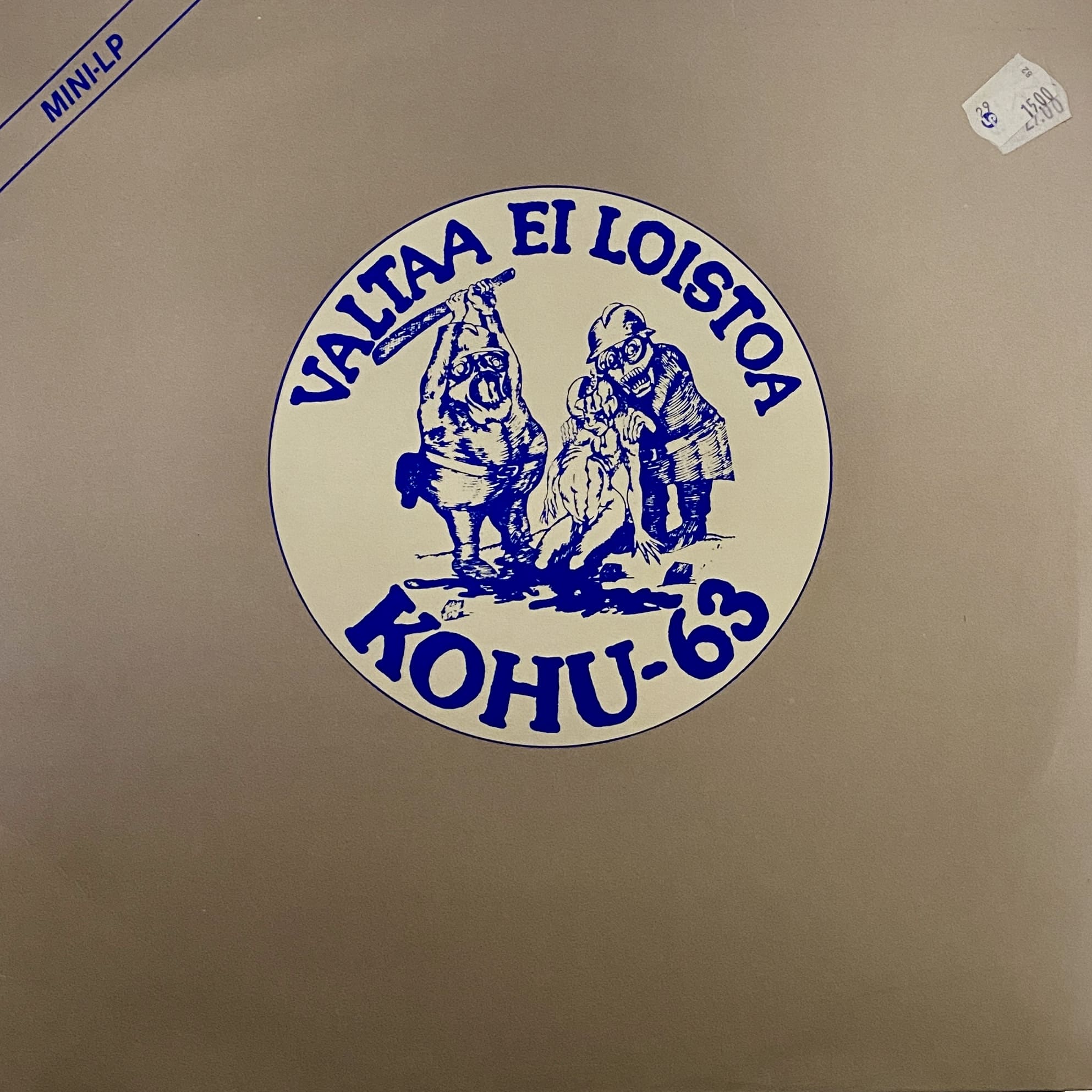 Kohu-63 – Valtaa Ei Loistoa