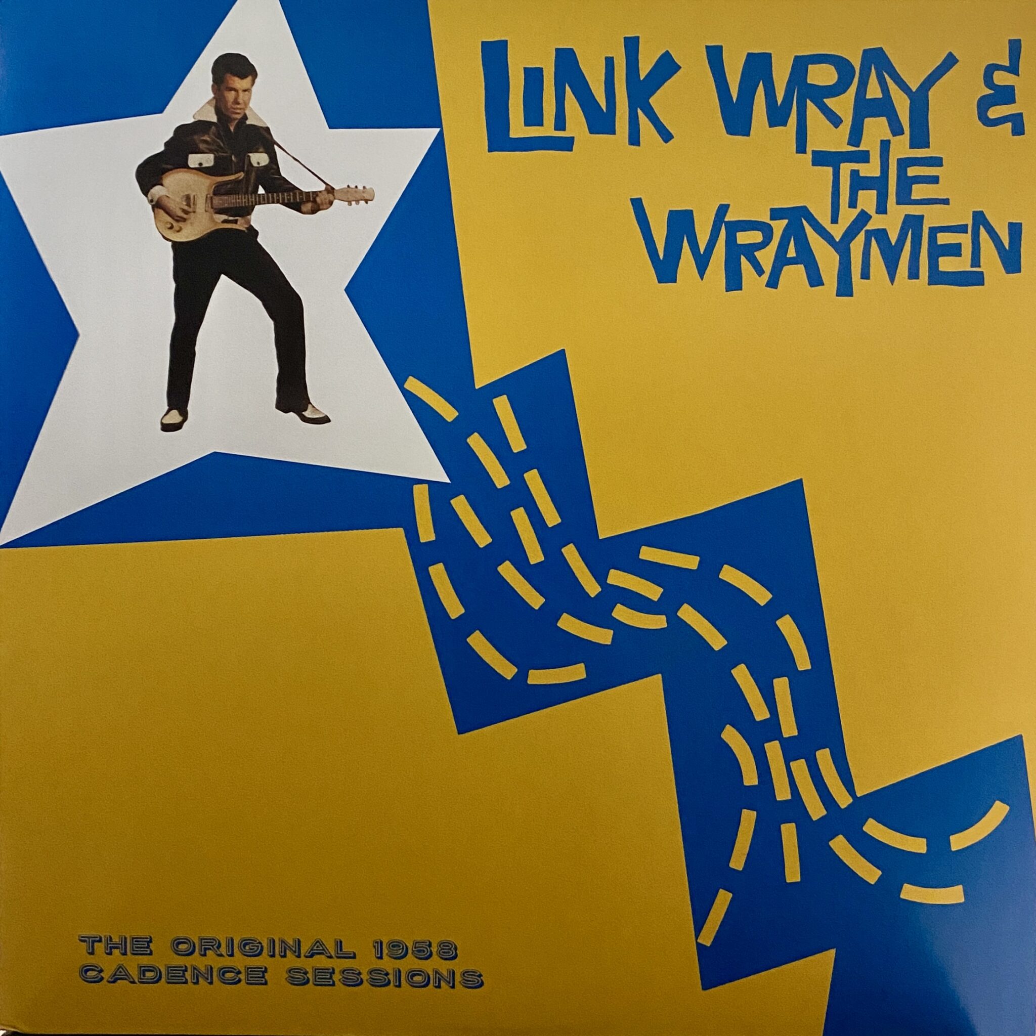 Link Wray & The Wraymen – The Original 1958 Cadence Sessions