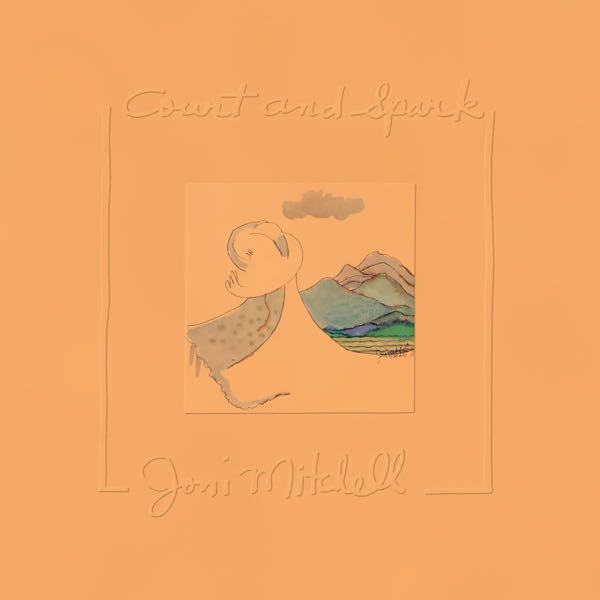 Joni Mitchell – Court And Spark